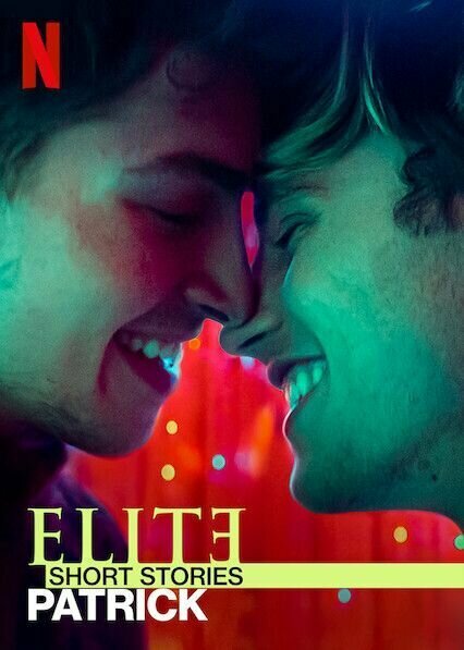 Элита: Короткие истории. Патрик смотреть онлайн сериал 1 сезон
